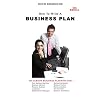 How To Write A Business Plan: Fourth Edition