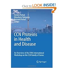 CCN proteins in health and disease: An overview of the Fifth International Workshop on the... by Annick Perbal, Masaharu Takigawa and Bernard Perbal