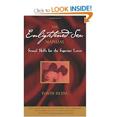 The Enlightened Sex Manual: Sexual Skills for the Superior Lover