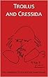 Troilus and Cressida: The Cambridge Dover Wilson Shakespeare (The Cambridge Dover Wilson Shakespeare Series)