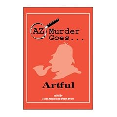 AZ Murder Goes...Artful (AZ Murder Goes...)