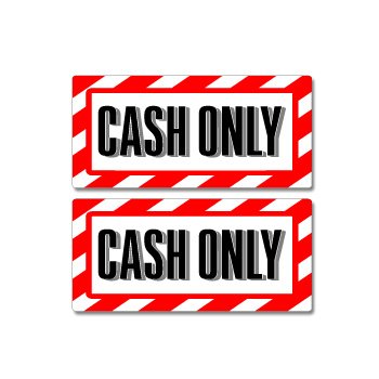 Cash Only Sign