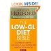 Low-GL Diet Bible: The Perfect Way to Lose Weight, Gain Energy and Improve Your Health: The Healthy Way to Lose Fat Fast, Gain Energy and Feel Superb