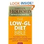 Low-GL Diet Bible: The Perfect Way to Lose Weight, Gain Energy and Improve Your Health: The Healthy Way to Lose Fat Fast, Gain Energy and Feel Superb