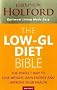 The Low-GL Diet Bible: The perfect way to lose weight, gain energy and improve your health: The Healthy Way to Lose Fat Fast, Gain Energy and Feel Superb