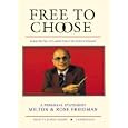 Free to Choose: A Personal Statement, Library Edition by Milton Friedman, Rose Friedman, and James Adams