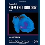 Essentials of Stem Cell Biology, Second Edition