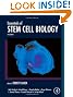 Essentials of Stem Cell Biology, Second Edition