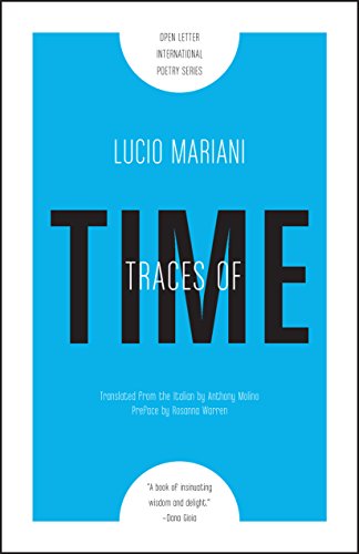 Traces of Time (Open Letter International Poetry Series)