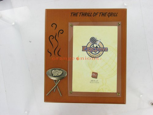 Thrill of the Grill 4x6 Photo Frame