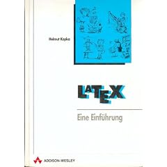 Latex - Eine praktische Einf�hrung