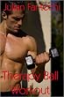 Julian Fantechi: Therapy Ball Workout