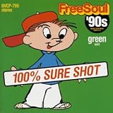 フリー・ソウル90’S グリー