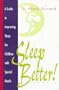 Sleep Better!