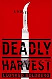 Deadly Harvest