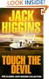 Touch the Devil Pb (The Classic Jack Higgins Collection)