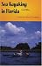 Book Sea Kayaking In Florida