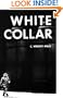 White Collar: The American Middle Classes (Galaxy Books)