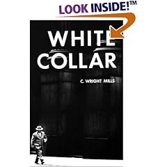 White Collar: The American Middle Classes (Galaxy Books)
