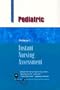 Instant Nursing Assessment: Pediatric (Delmar's Instant Nursing Assessment Series)