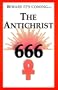 Beware It's Coming The Antichrist 666