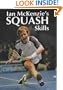 Ian McKenzie's Squash Skills