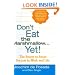 Don't Eat The Marshmallow Yet!: The Secret to Sweet Success in Work and Life