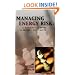 Managing Energy Risk: A Nontechnical Guide to Markets and Trading