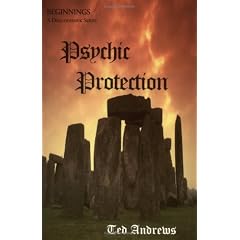 Psychic Protection: Balance and Protection for Body, Mind and Spirit: Reprint with new cover: Beginnings