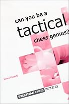 Can You Be a Tactical Chess Genius?
