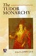 The Tudor Monarchy (Arnold Readers in History)