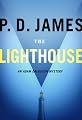 The Lighthouse (Adam Dalgliesh Mystery Series #13)