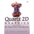 Quartz 2D Graphics for Mac OS X(R) Developers