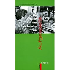 Aufgespie�t. Wie der D�ner �ber die Deutschen kam