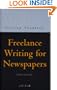 Freelance Writing for Newspapers (Writing Handbooks)
