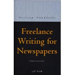 Freelance Writing for Newspapers (Writing Handbooks)