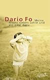Meine ersten sieben Jahre und ein paar dazu - Dario Fo