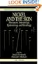 Nickel and the Skin: Absorption, Immunology, Epidemiology, and Metallurgy (Dermatology: Clinical & Basic Science)