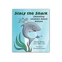 Stacy the Shark - Educating Children about Autism Stacy the Shark - Educating Children about Autism
