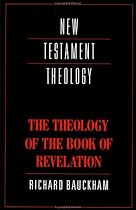 The Theology of the Book of Revelation (New Testament Theology)