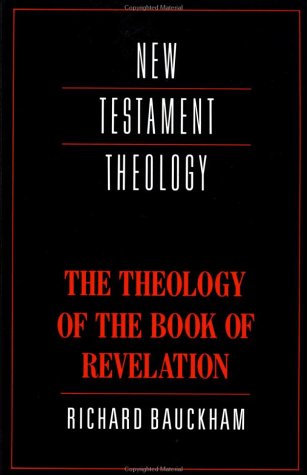 The Theology of the Book of Revelation (New Testament Theology) under General in The Books Store