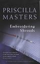 Embroidering Shrouds (A DI Joanna Piercy mystery)