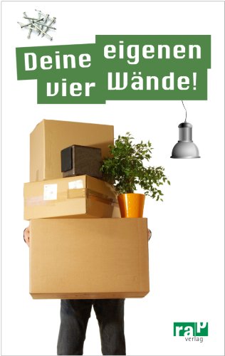 Deine eigenen vier Wände! (German Edition)
