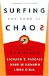 Surfing the Edge of Chaos: The Laws of Nature and the New Laws of Business