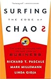 Surfing the Edge of Chaos: The Laws of Nature and the New Laws of Business