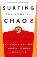 Surfing the Edge of Chaos: The Laws of Nature and the New Laws of Business
