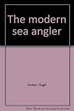 The modern sea angler