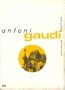 Antoni Gaudi (Obras y Proyectos / Works and Projects)