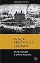 Mental Health Policy in Britain: A Critical Introduction