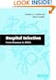 Hospital Infection: From Miasmas to MRSA